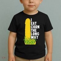I Eat Corn The Long Way Funny Toddler T-Shirt thumb 2