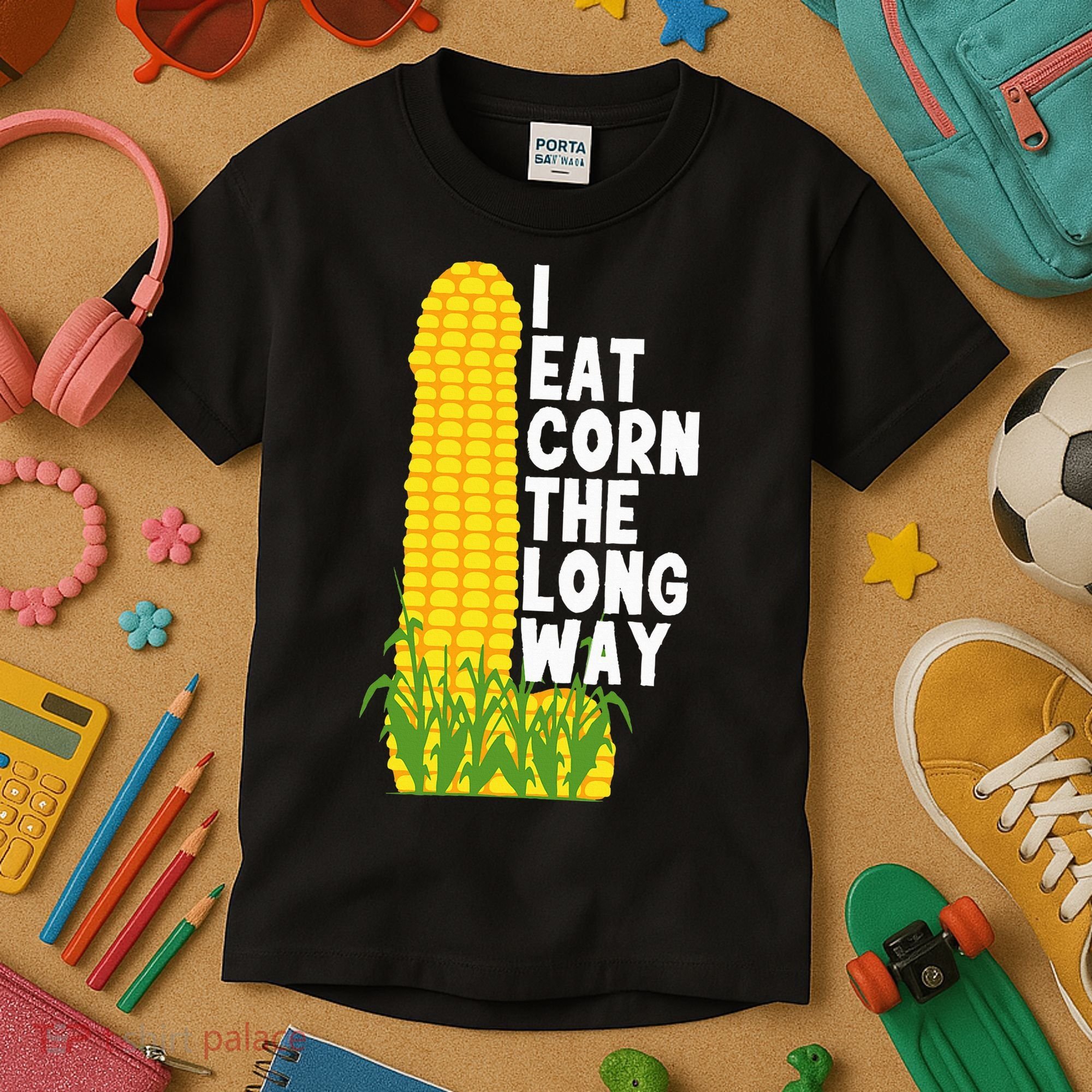 I Eat Corn The Long Way Funny Kids T-Shirt