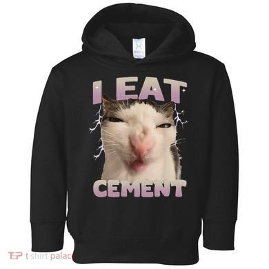 I Eat Cement Cursed Cat Funny Oddly Specific Dank Meme Toddler Hoodie