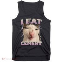 I Eat Cement Cursed Cat Funny Oddly Specific Dank Meme Tank Top thumb 0