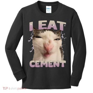 I Eat Cement Cursed Cat Funny Oddly Specific Dank Meme Kids Long Sleeve Shirt
