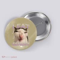 I Eat Cement Cursed Cat Funny Oddly Specific Dank Meme Button thumb 0