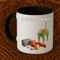 I Eat Cement Funny Cat Cursed Oddly Specific Dank Meme Coffee Mug thumb 2