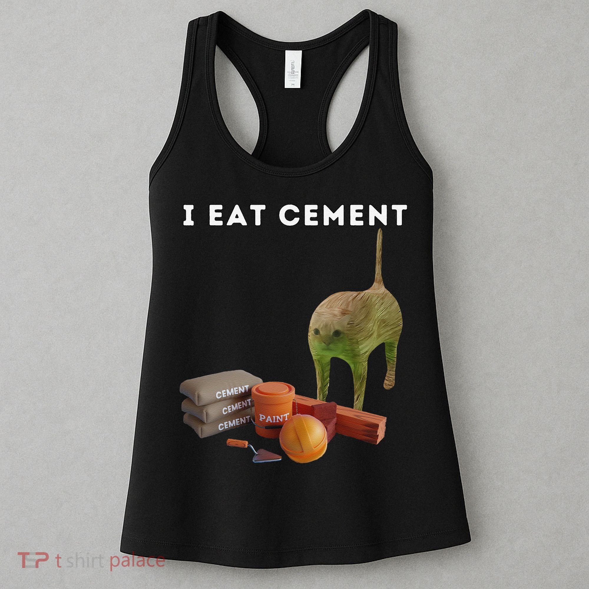 I Eat Cement Funny Cat Cursed Oddly Specific Dank Meme Women's Tank Top