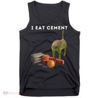 I Eat Cement Funny Cat Cursed Oddly Specific Dank Meme Tank Top thumb 0