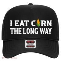 I Eat Corn The Long Way Funny Inappropriate Embarrassing Hat thumb 0