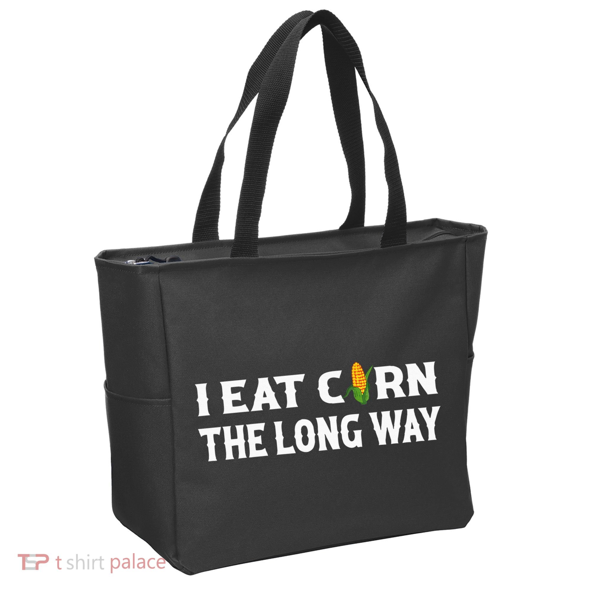 I Eat Corn The Long Way Funny Inappropriate Embarrassing Tote Bag