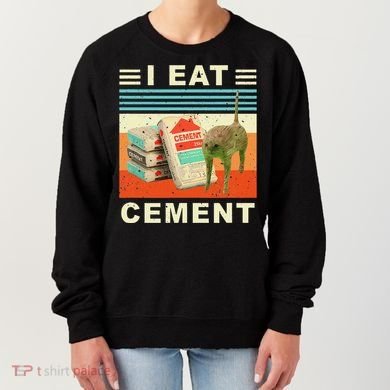 I Eat Cement Cursed Cat Funny Oddly Specific Dank Meme Women's Sweatshirt