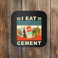 I Eat Cement Cursed Cat Funny Oddly Specific Dank Meme Coaster thumb 0