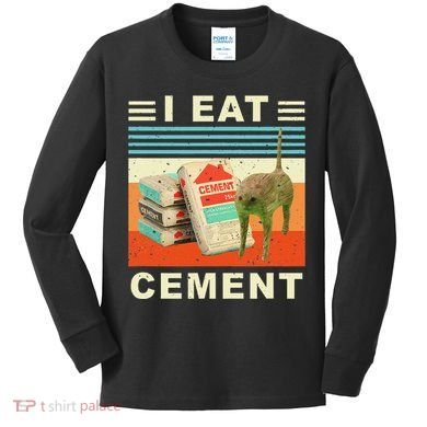 I Eat Cement Cursed Cat Funny Oddly Specific Dank Meme Kids Long Sleeve Shirt