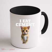 I Eat Cement Cat Meme Coffee Mug thumb 1