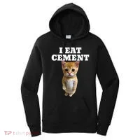 I Eat Cement Cat Meme Women's Hoodie thumb 0