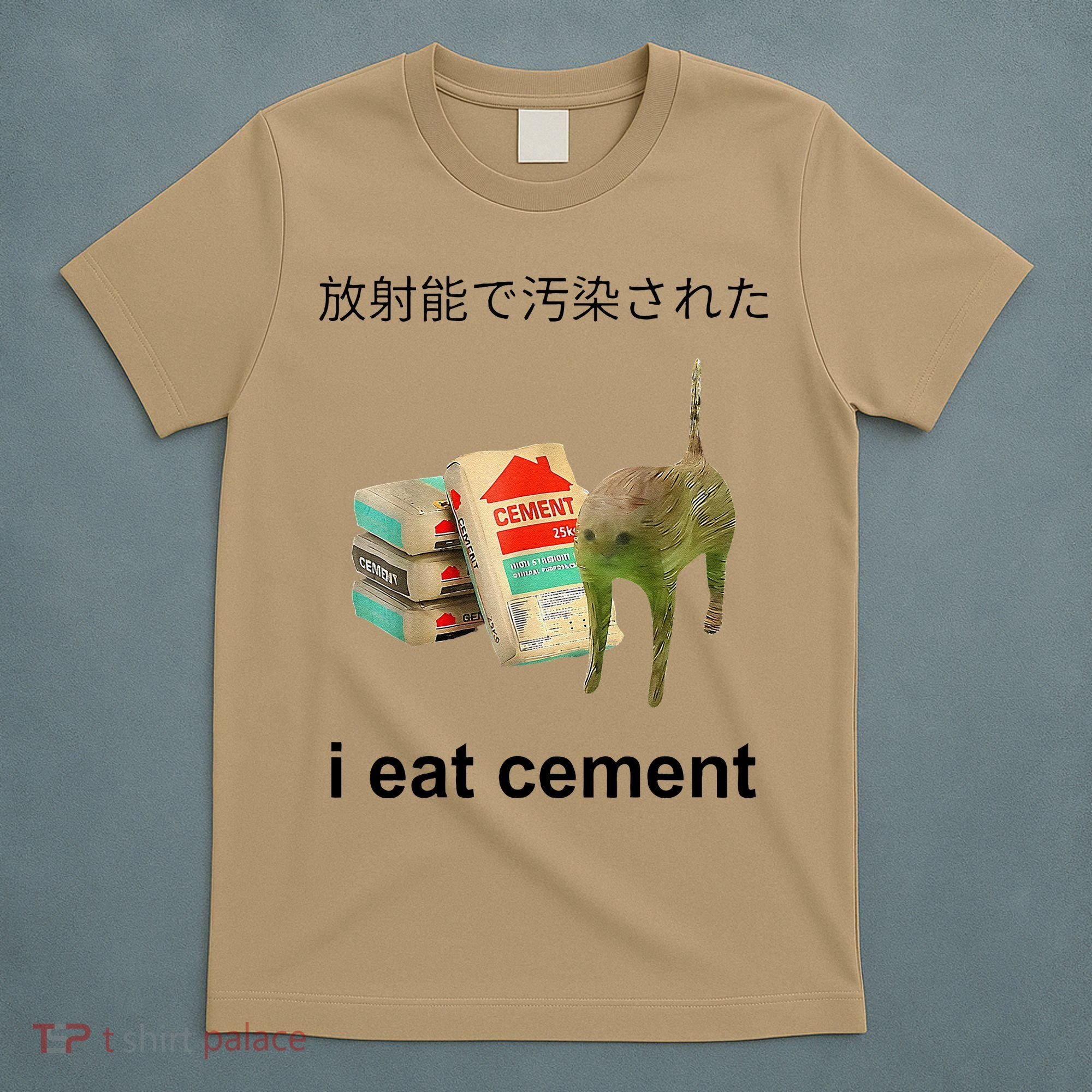 I Eat Cement Cat Japanese Meme Cat Oddly Specific Weired T-Shirt