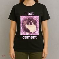 I Eat Cement Cursed Cat Funny Oddly Specific Dank Meme T-Shirt thumb 4