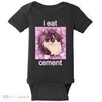 I Eat Cement Cursed Cat Funny Oddly Specific Dank Meme Baby Bodysuit thumb 0