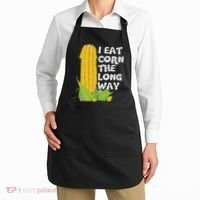 I Eat Corn The Long Way Funny Embarrassing Inappropriate Apron thumb 2