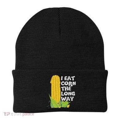 I Eat Corn The Long Way Funny Embarrassing Inappropriate Beanie