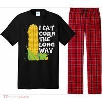 I Eat Corn The Long Way Funny Embarrassing Inappropriate Pajama Set thumb 0