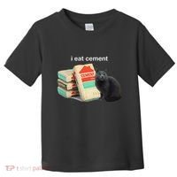I Eat Cement Cursed Black Cat Funny Dank Meme Toddler T-Shirt thumb 0