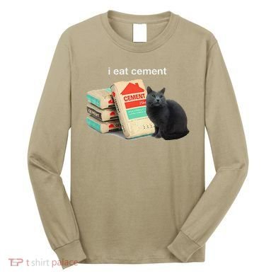 I Eat Cement Cursed Black Cat Funny Dank Meme Long Sleeve Shirt