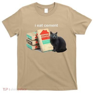 I Eat Cement Cursed Black Cat Funny Dank Meme T-Shirt