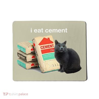 I Eat Cement Cursed Black Cat Funny Dank Meme Mousepad