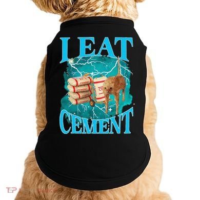 I Eat Cement Cursed Cat Funny Oddly Specific Dank Meme Doggie Tank