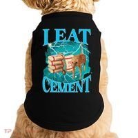 I Eat Cement Cursed Cat Funny Oddly Specific Dank Meme Doggie Tank thumb 0