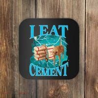 I Eat Cement Cursed Cat Funny Oddly Specific Dank Meme Coaster thumb 0