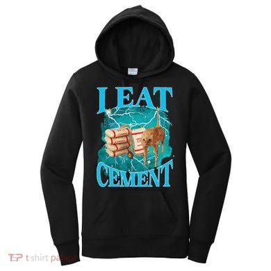 I Eat Cement Cursed Cat Funny Oddly Specific Dank Meme Women's Hoodie