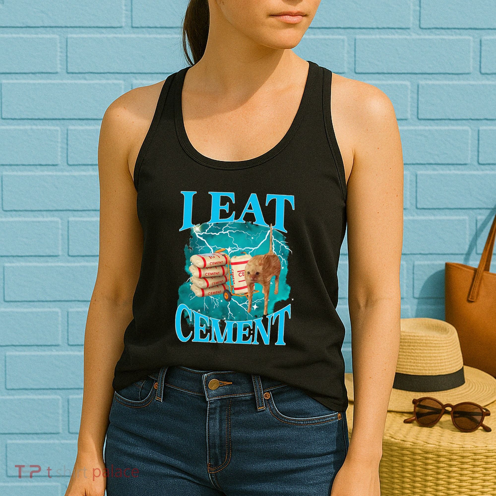 I Eat Cement Cursed Cat Funny Oddly Specific Dank Meme Women's Tank Top