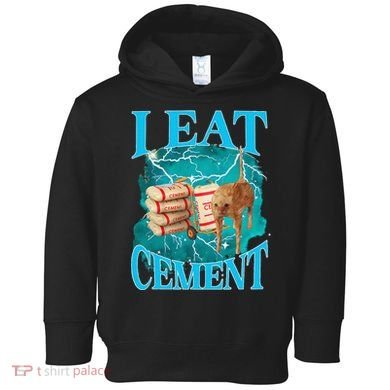 I Eat Cement Cursed Cat Funny Oddly Specific Dank Meme Toddler Hoodie