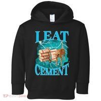 I Eat Cement Cursed Cat Funny Oddly Specific Dank Meme Toddler Hoodie thumb 0