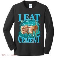 I Eat Cement Cursed Cat Funny Oddly Specific Dank Meme Kids Long Sleeve Shirt thumb 0