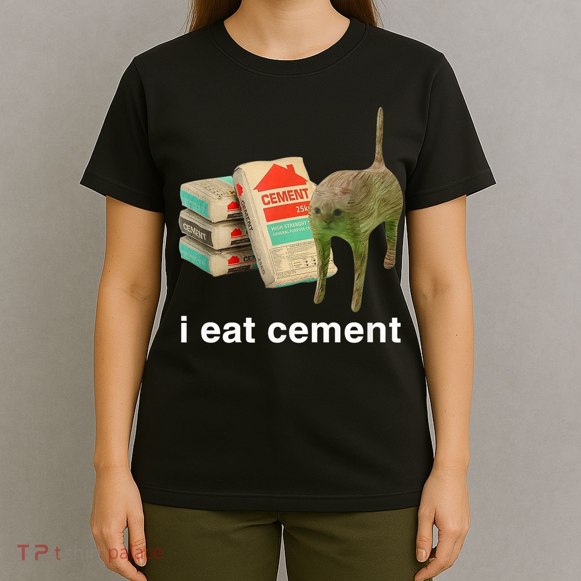 I Eat Cement Cursed Cat Funny Oddly Specific Meme T-Shirt