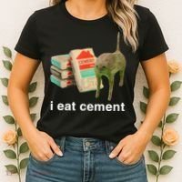 I Eat Cement Cursed Cat Funny Oddly Specific Meme Women's T-Shirt thumb 2