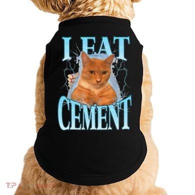 I Eat Cement Cursed Cat Funny Oddly Specific Dank Meme Doggie Tank