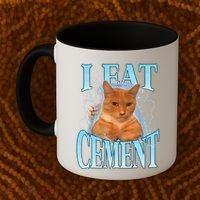 I Eat Cement Cursed Cat Funny Oddly Specific Dank Meme Coffee Mug thumb 2