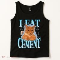 I Eat Cement Cursed Cat Funny Oddly Specific Dank Meme Tank Top thumb 2