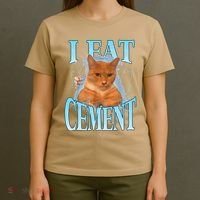 I Eat Cement Cursed Cat Funny Oddly Specific Dank Meme T-Shirt thumb 4