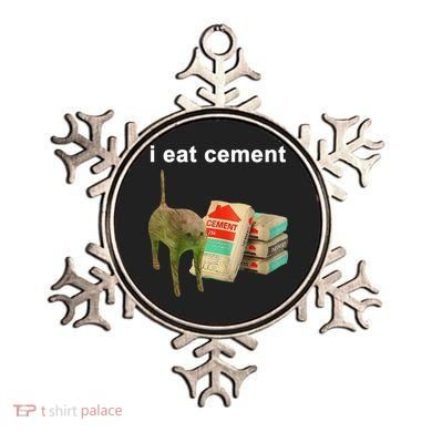 I Eat Cement Cursed Cat Oddly Specific Ornament