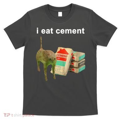 I Eat Cement Cursed Cat Oddly Specific T-Shirt