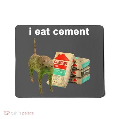 I Eat Cement Cursed Cat Oddly Specific Mousepad
