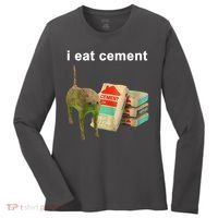 I Eat Cement Cursed Cat Oddly Specific Women's Long Sleeve Shirt thumb 0