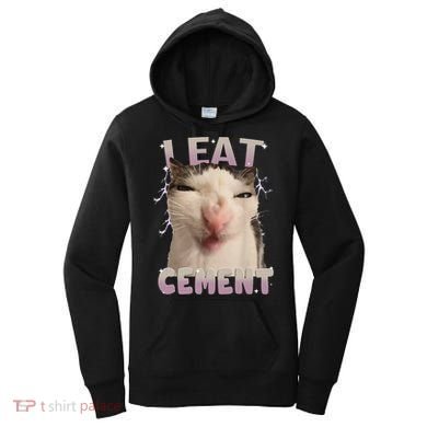 I Eat Cement Cursed Cat Funny Oddly Specific Dank Meme Women's Hoodie