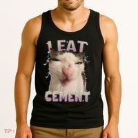I Eat Cement Cursed Cat Funny Oddly Specific Dank Meme Tank Top thumb 3