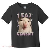 I Eat Cement Cursed Cat Funny Oddly Specific Dank Meme Toddler T-Shirt thumb 0
