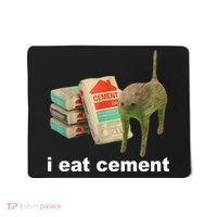 I Eat Cement Cursed Cat Funny Mousepad thumb 0