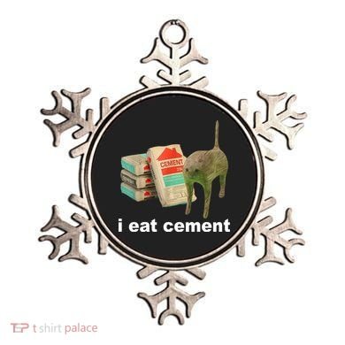 I Eat Cement Cursed Cat Funny Ornament