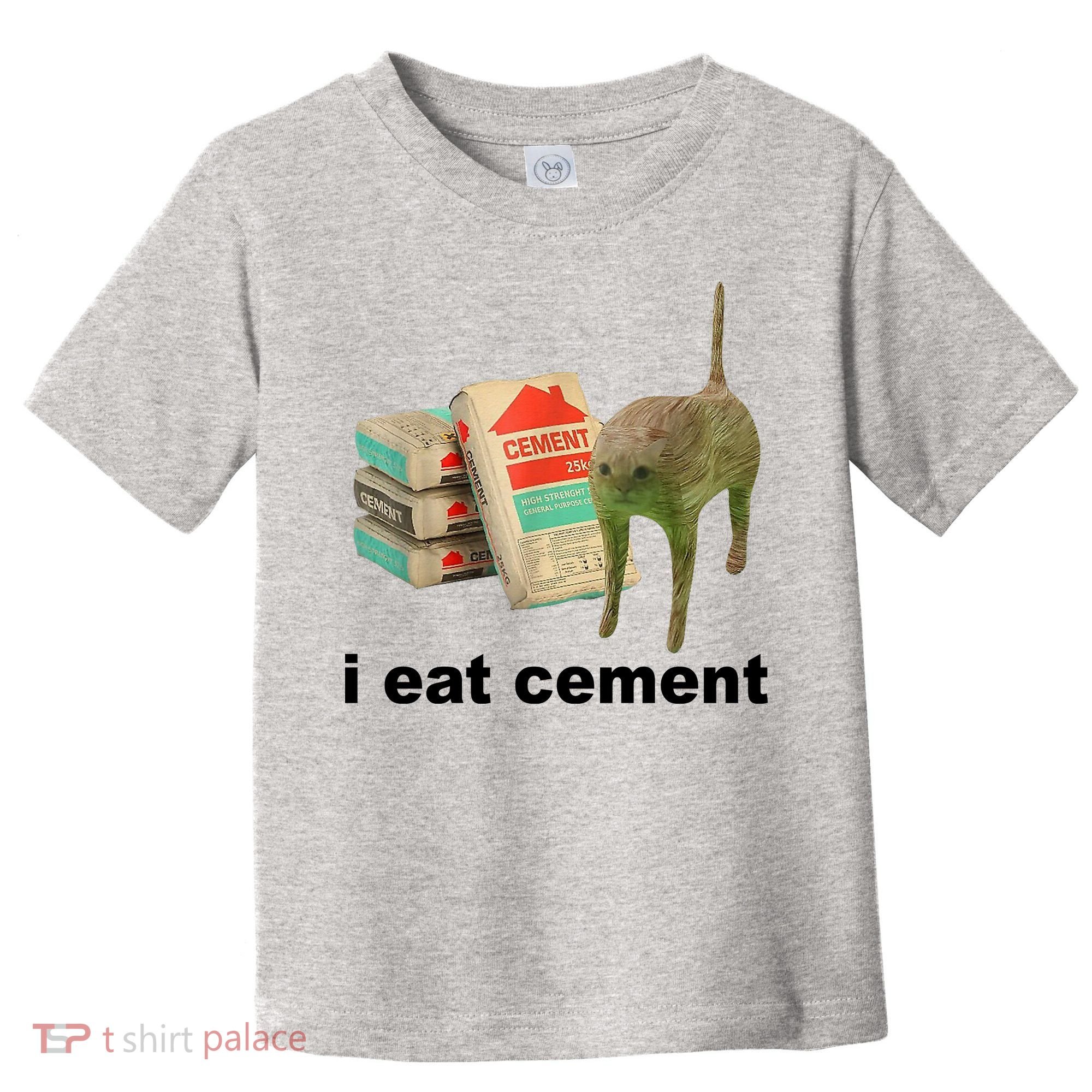 I Eat Cement Cursed Cat Funny Toddler T-Shirt